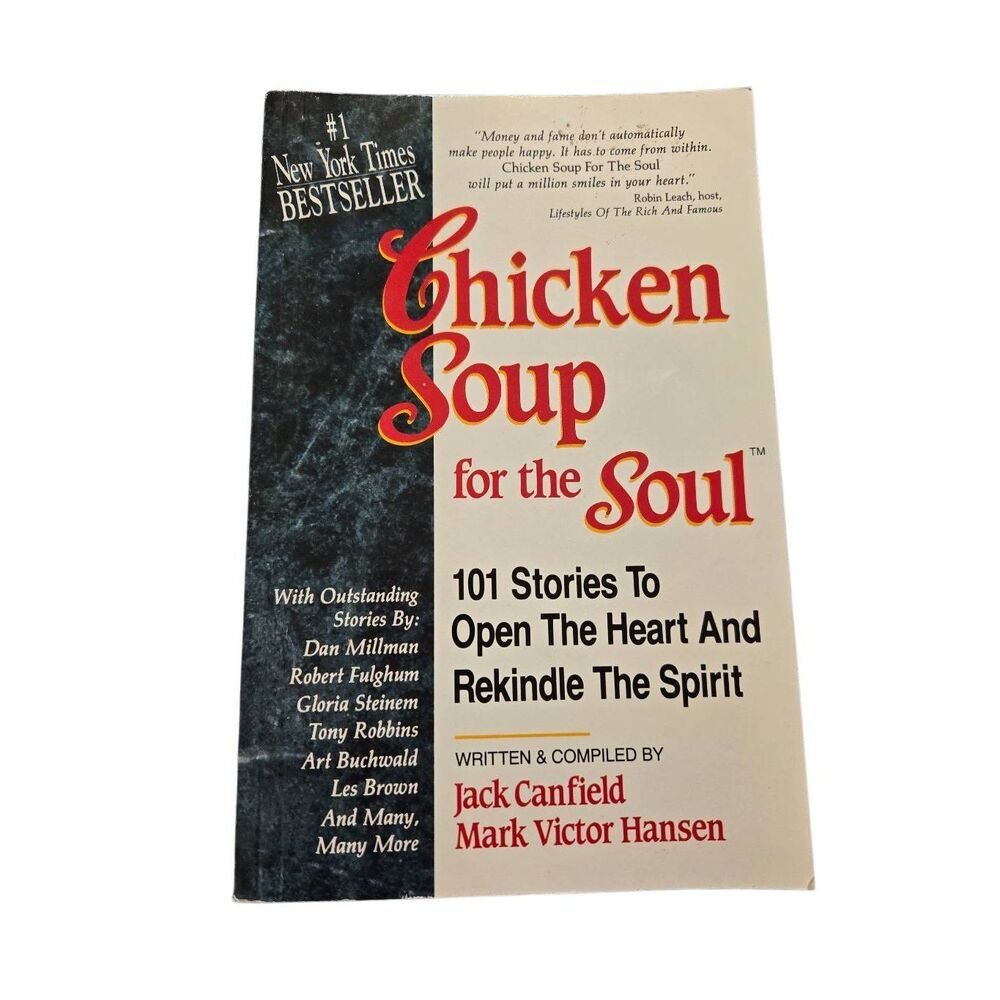 Chicken soup for the soul written and compiled by Jack Canfield - health communi
